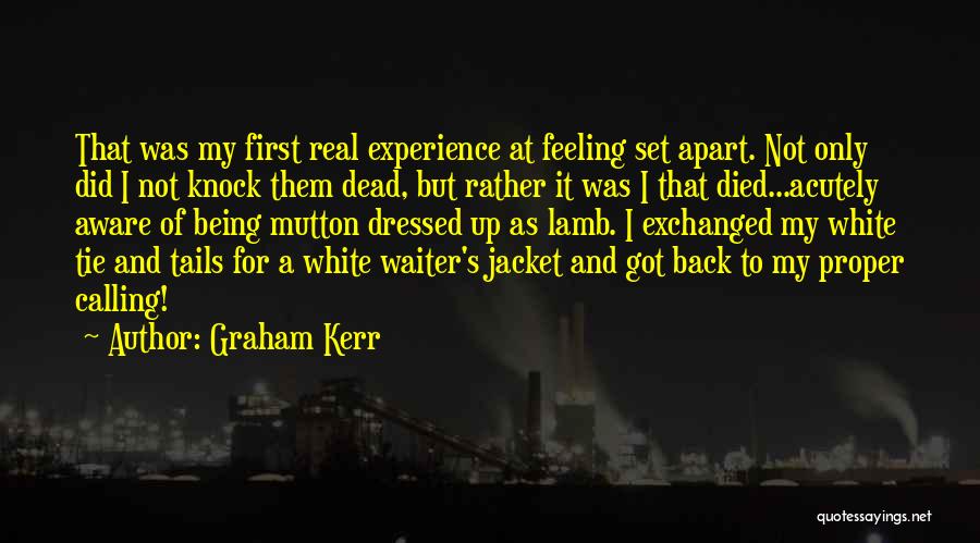 Being Set Apart Quotes By Graham Kerr