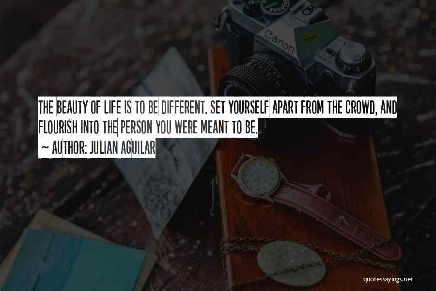 Being Set Apart Quotes By Julian Aguilar