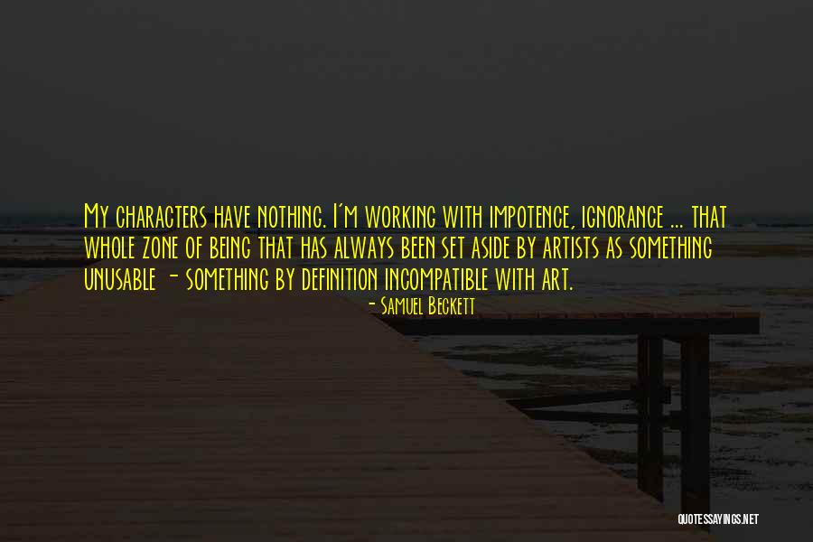 Being Set Aside Quotes By Samuel Beckett Being Set Aside Quotes By Samuel Beckett