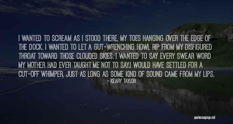 Being Settled Quotes By Keary Taylor Being Settled Quotes By Keary Taylor