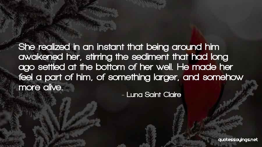 Being Settled Quotes By Luna Saint Claire Being Settled Quotes By Luna Saint Claire