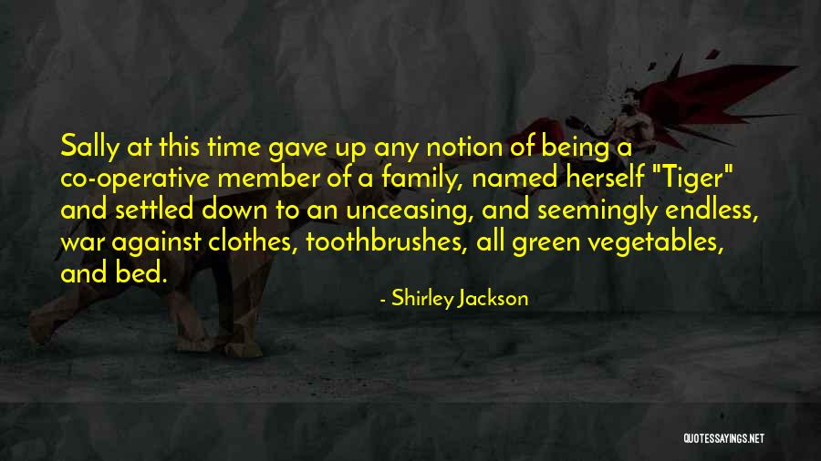 Being Settled Quotes By Shirley Jackson Being Settled Quotes By Shirley Jackson
