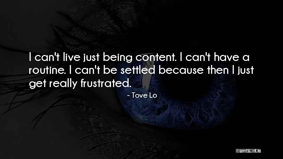 Being Settled Quotes By Tove Lo Being Settled Quotes By Tove Lo
