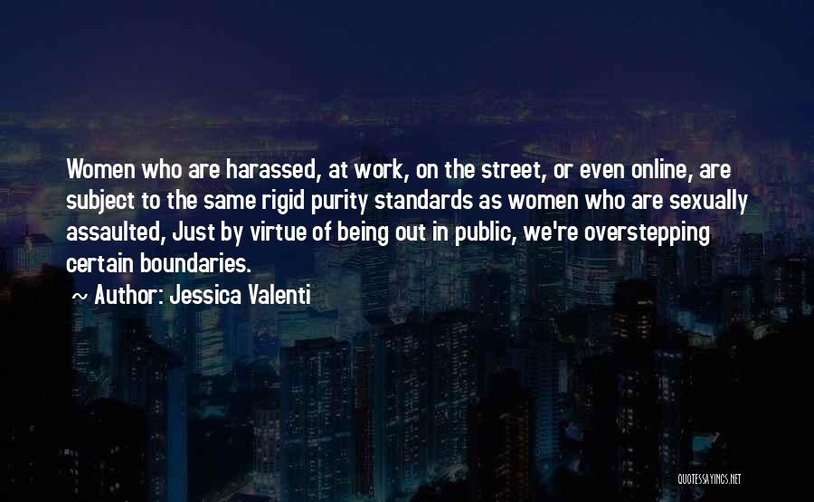 Being Sexually Assaulted Quotes By Jessica Valenti
