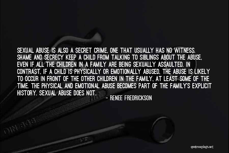 Being Sexually Assaulted Quotes By Renee Fredrickson