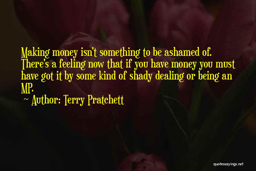 Being Shady Quotes By Terry Pratchett