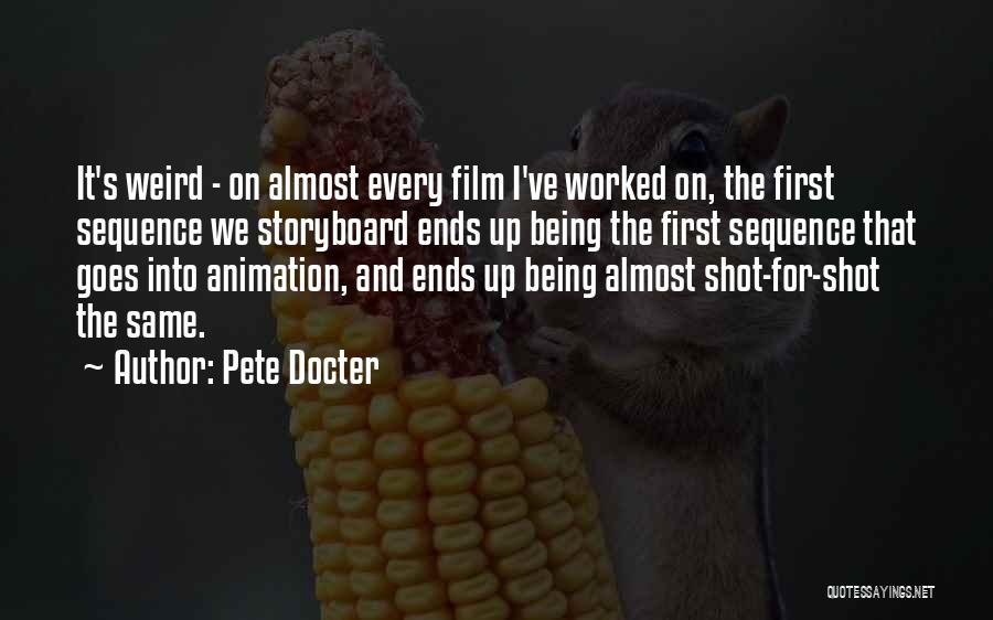 Being Shot Quotes By Pete Docter