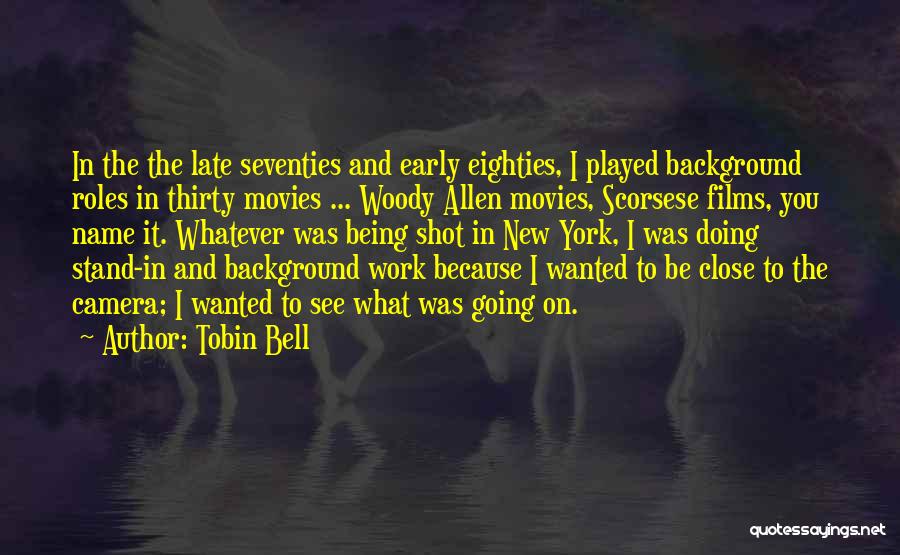 Being Shot Quotes By Tobin Bell