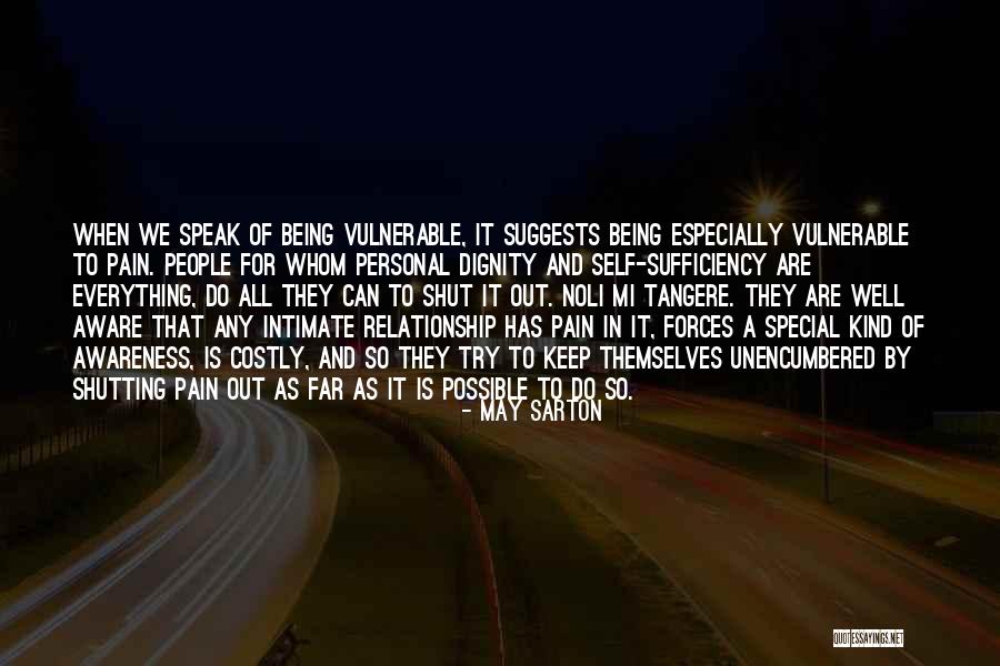 Being Shut Out Quotes By May Sarton Being Shut Out Quotes By May Sarton