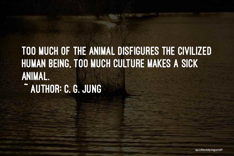 Being Sick Quotes By C. G. Jung