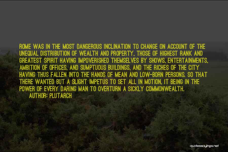 Being Sickly Quotes By Plutarch