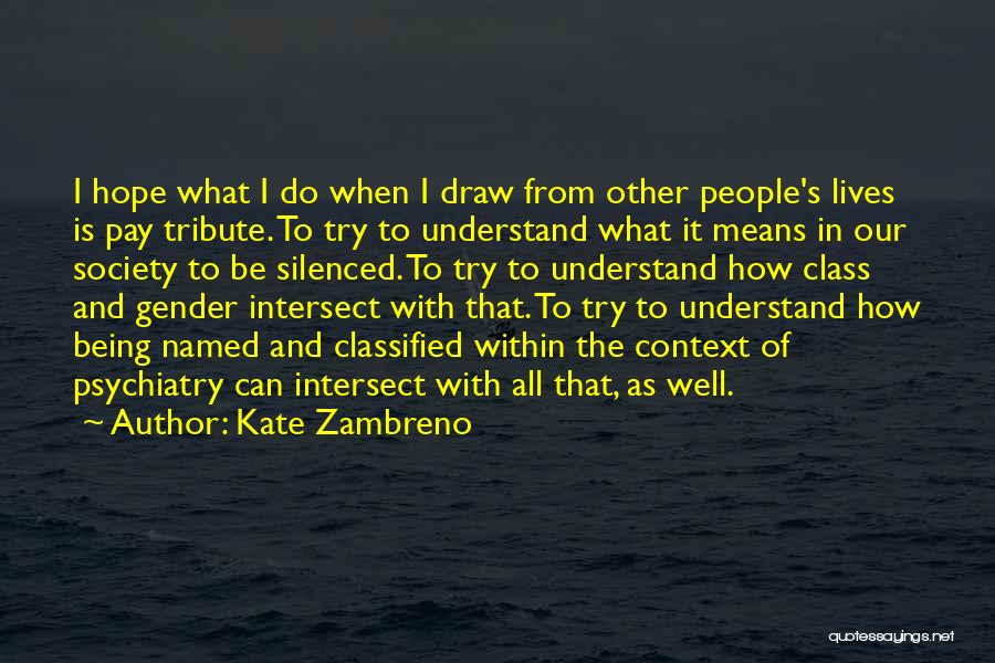 Being Silenced Quotes By Kate Zambreno