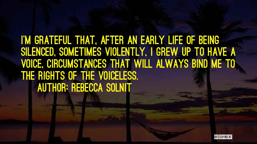 Being Silenced Quotes By Rebecca Solnit