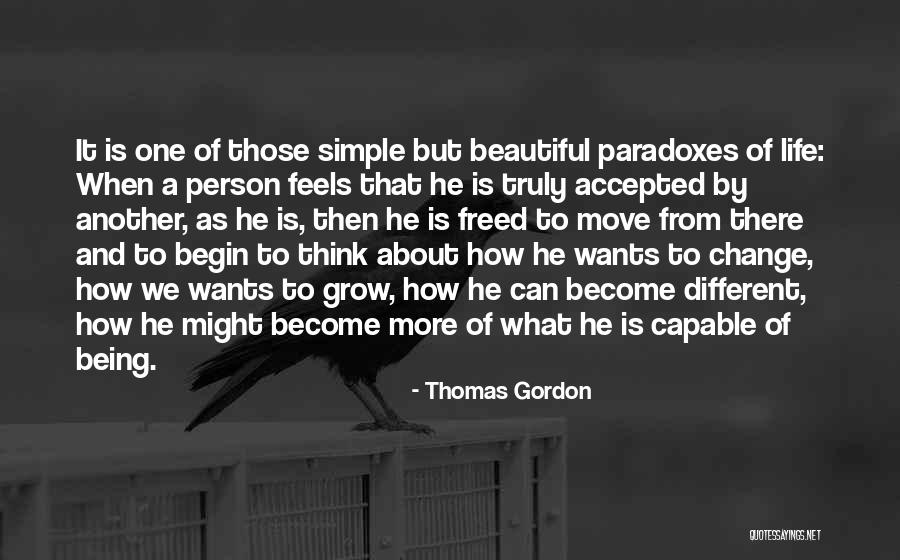 Being Simple And Beautiful Quotes By Thomas Gordon Being Simple And Beautiful Quotes By Thomas Gordon