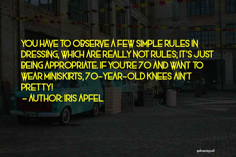 Being Simple And Pretty Quotes By Iris Apfel