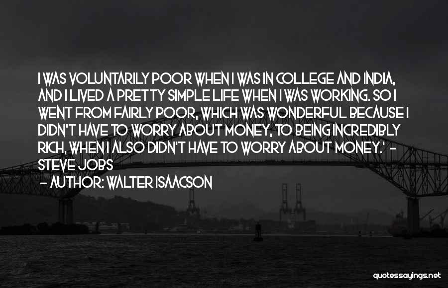 Being Simple And Pretty Quotes By Walter Isaacson
