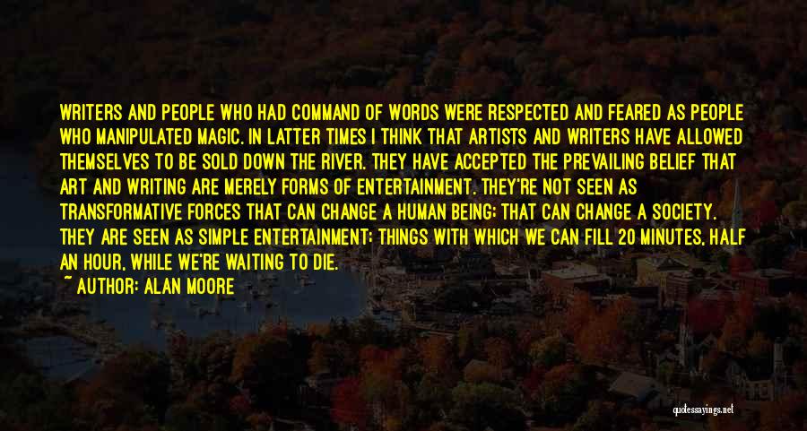 Being Simple Quotes By Alan Moore