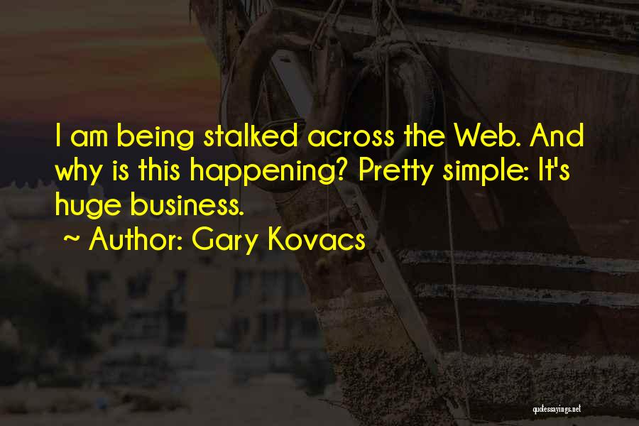 Being Simple Quotes By Gary Kovacs