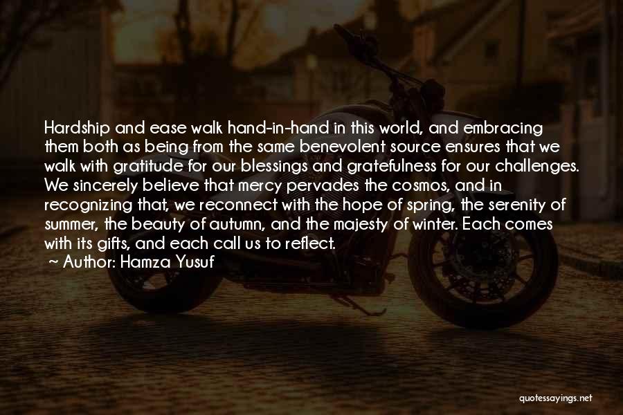 Being Sincerely Sorry Quotes By Hamza Yusuf