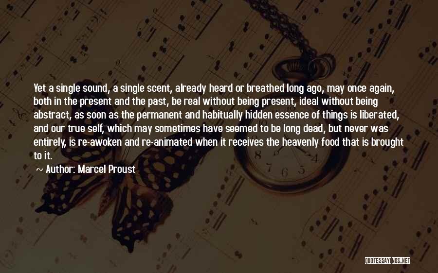 Being Single Again Quotes By Marcel Proust