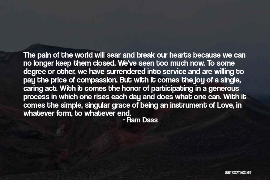 Being Single And Not Caring Quotes By Ram Dass Being Single And Not Caring Quotes By Ram Dass