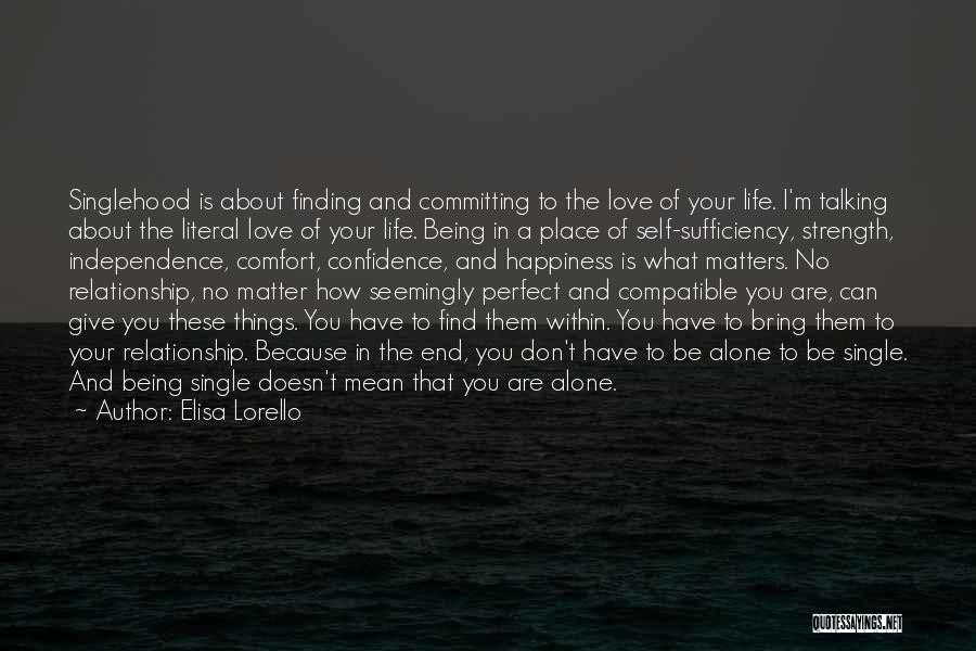 Being Single Doesn't Mean Quotes By Elisa Lorello