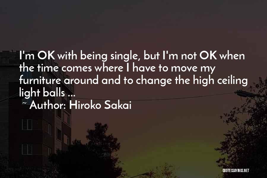 Being Single Funny Quotes By Hiroko Sakai