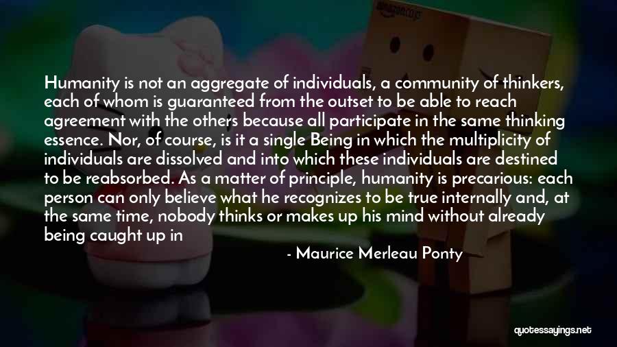 Being Single Happiness Quotes By Maurice Merleau Ponty Being Single Happiness Quotes By Maurice Merleau Ponty