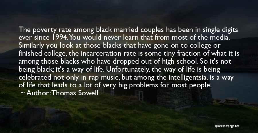 Being Single In High School Quotes By Thomas Sowell