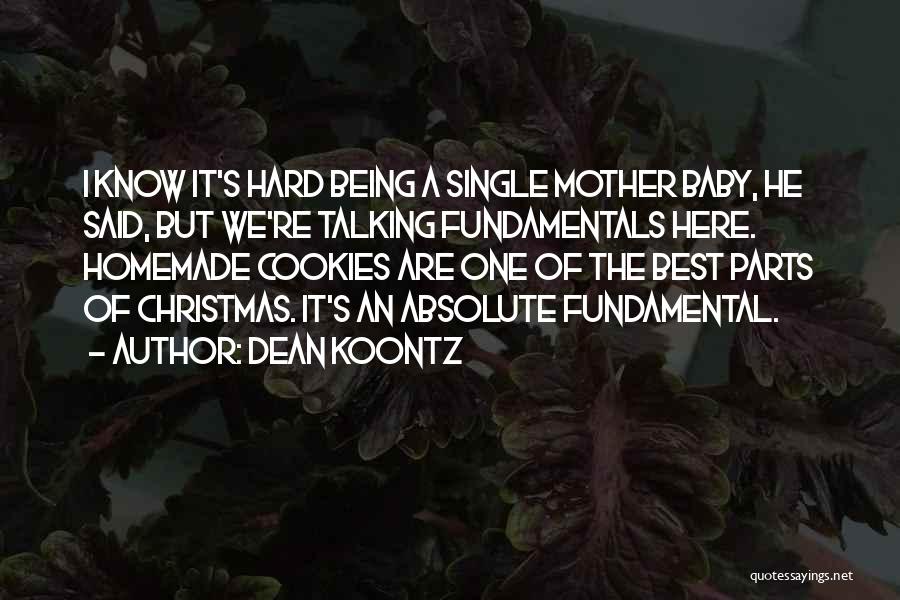 Being Single On Christmas Quotes By Dean Koontz