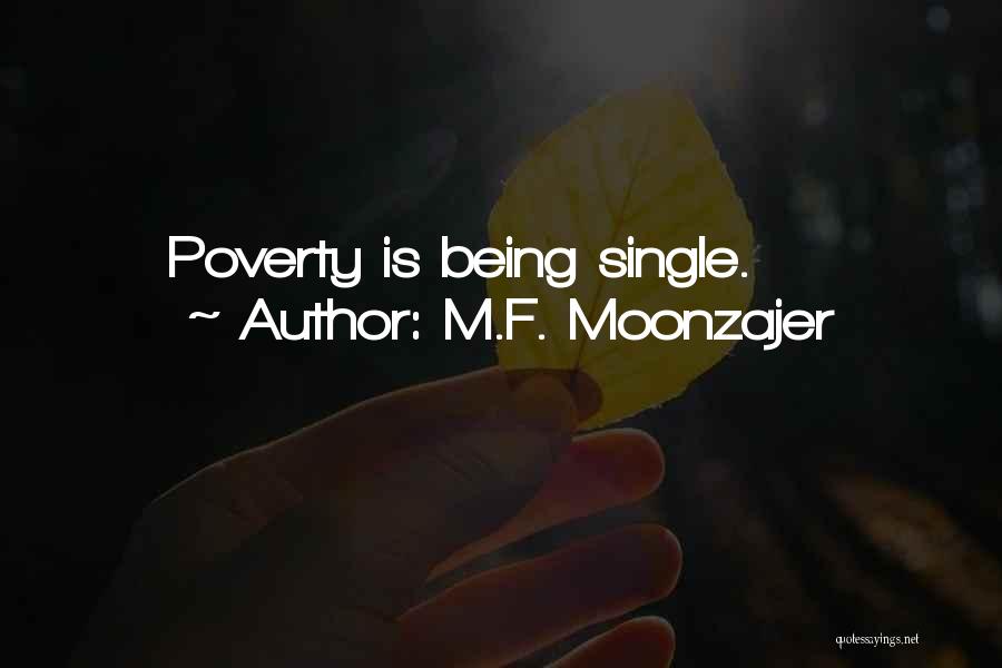 Being Single Quotes By M.F. Moonzajer