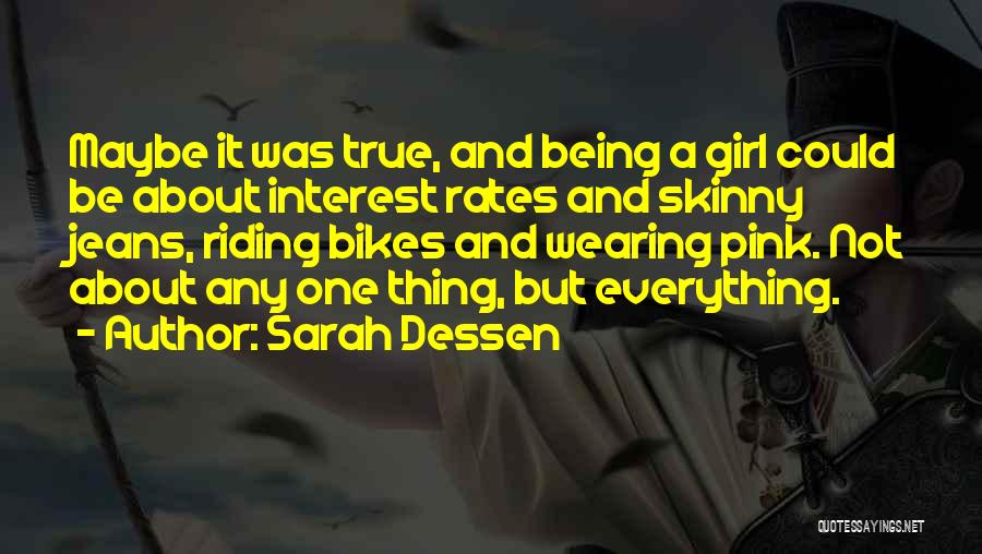 Being Skinny Quotes By Sarah Dessen