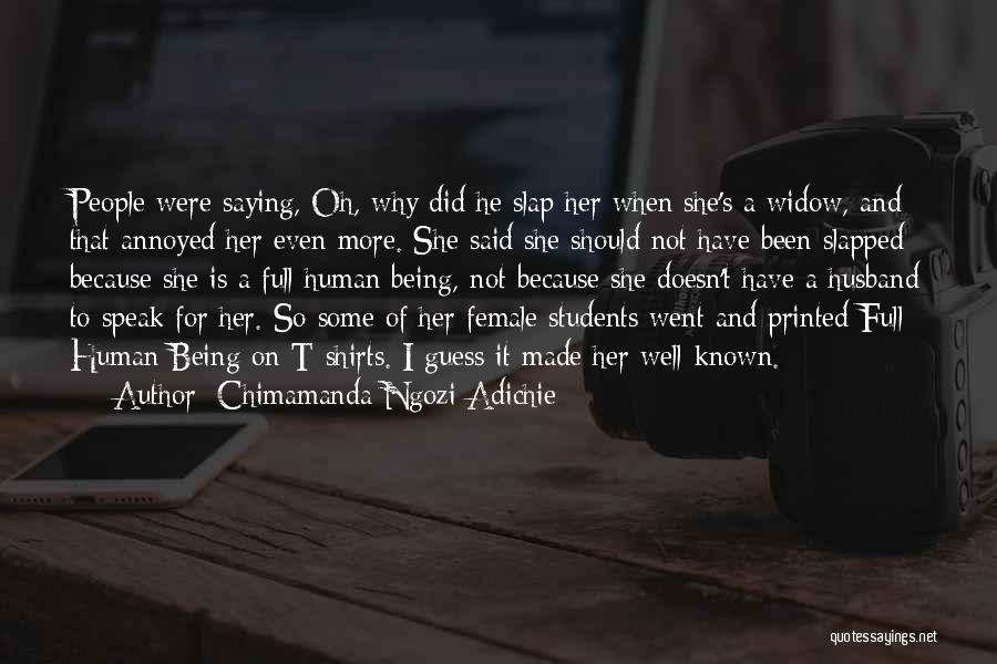 Being Slapped Quotes By Chimamanda Ngozi Adichie