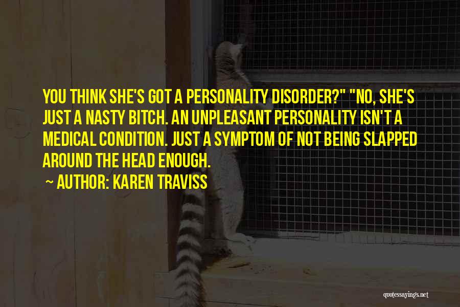 Being Slapped Quotes By Karen Traviss
