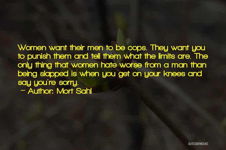 Being Slapped Quotes By Mort Sahl