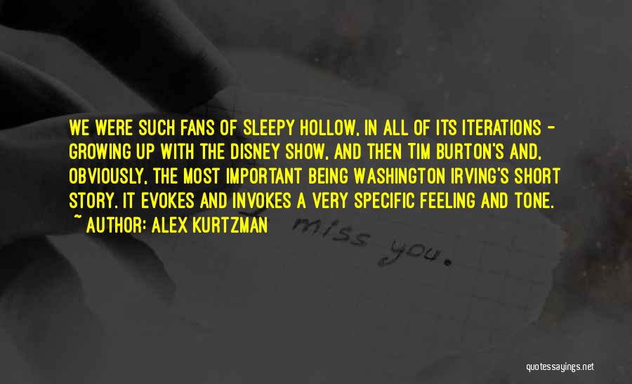Being Sleepy Quotes By Alex Kurtzman