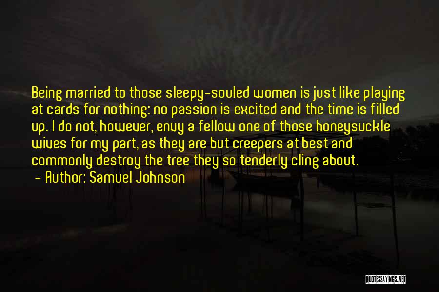 Being Sleepy Quotes By Samuel Johnson