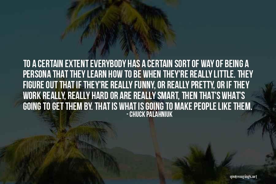 Being Smart Quotes By Chuck Palahniuk