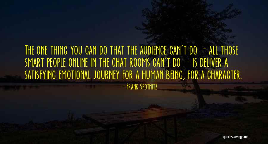 Being Smart Quotes By Frank Spotnitz Being Smart Quotes By Frank Spotnitz