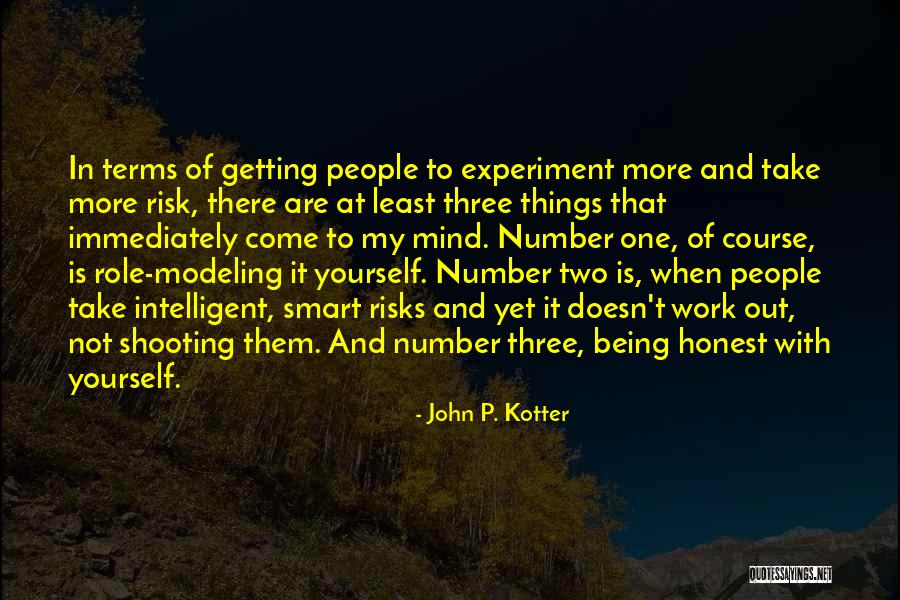 Being Smart Quotes By John P. Kotter