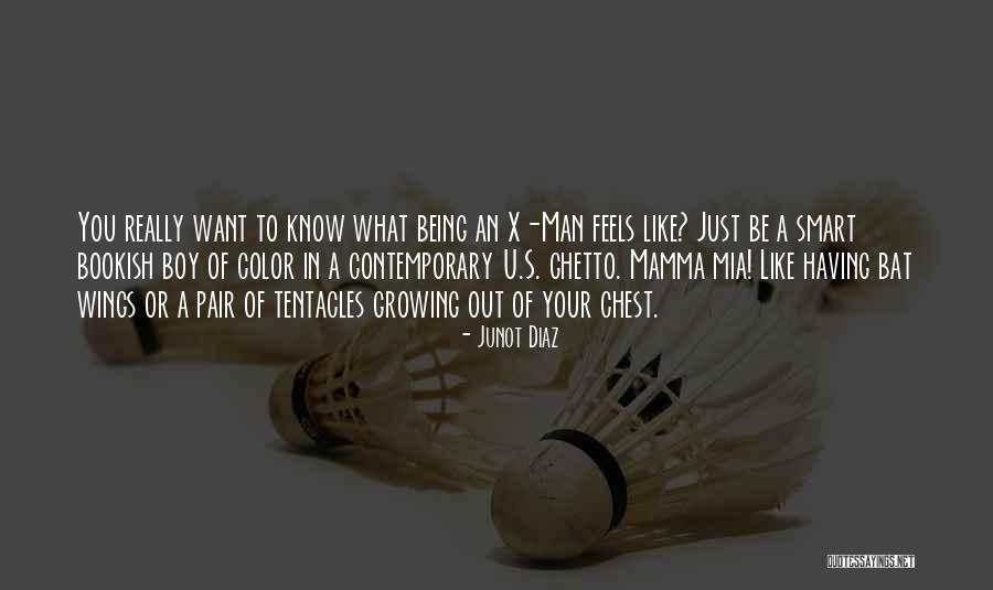 Being Smart Quotes By Junot Diaz Being Smart Quotes By Junot Diaz