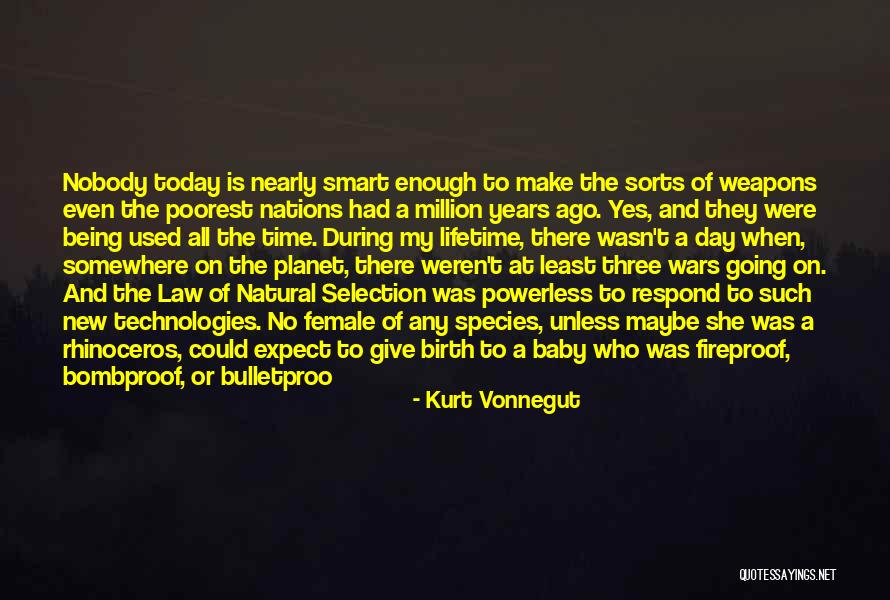 Being Smart Quotes By Kurt Vonnegut Being Smart Quotes By Kurt Vonnegut