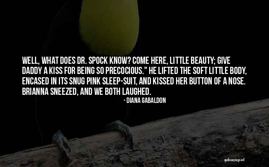 Being Snug Quotes By Diana Gabaldon