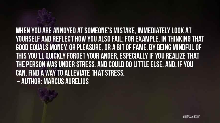 Being So Annoyed Quotes By Marcus Aurelius