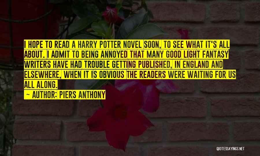 Being So Annoyed Quotes By Piers Anthony