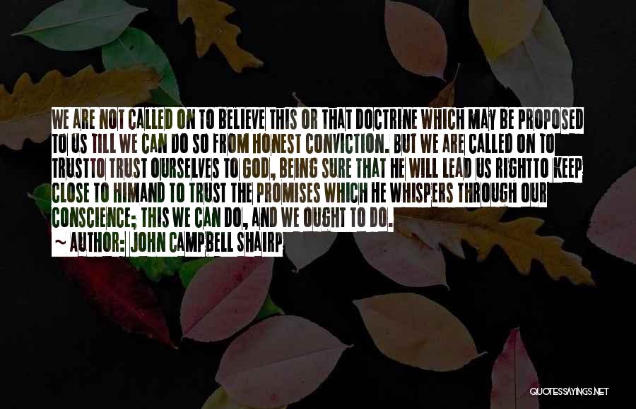 Being So Close Quotes By John Campbell Shairp