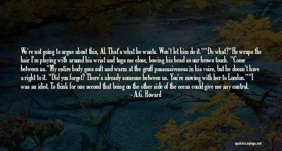 Being So Close To Someone Quotes By A.G. Howard Being So Close To Someone Quotes By A.G. Howard