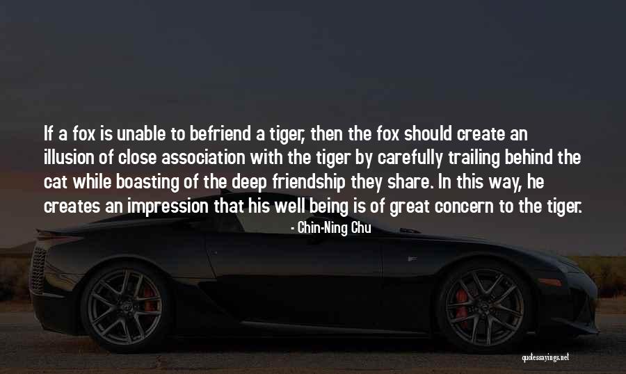 Being So Close To Someone Quotes By Chin-Ning Chu Being So Close To Someone Quotes By Chin-Ning Chu