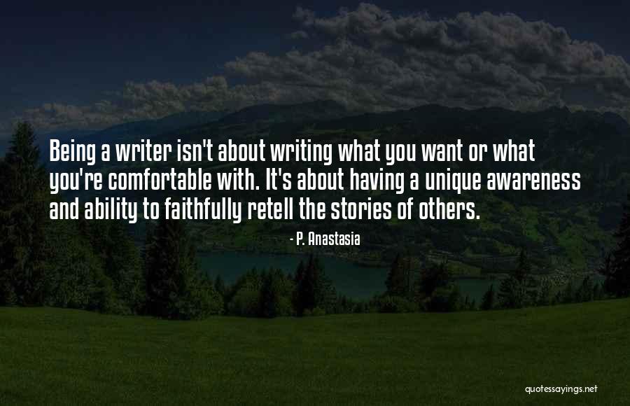 Being So Comfortable With Someone Quotes By P. Anastasia Being So Comfortable With Someone Quotes By P. Anastasia