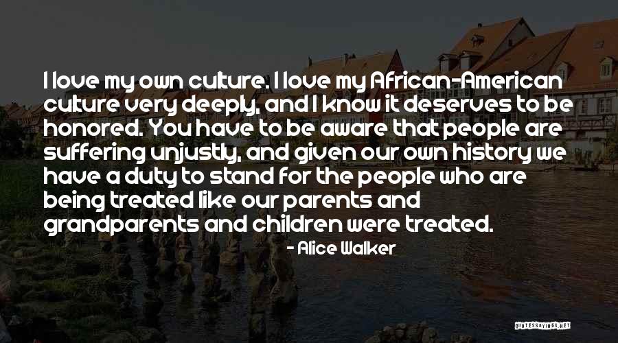 Being So Deeply In Love Quotes By Alice Walker Being So Deeply In Love Quotes By Alice Walker